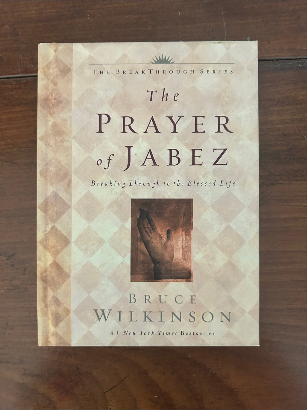 The Prayer of Jabez by Bruce Wilkinson